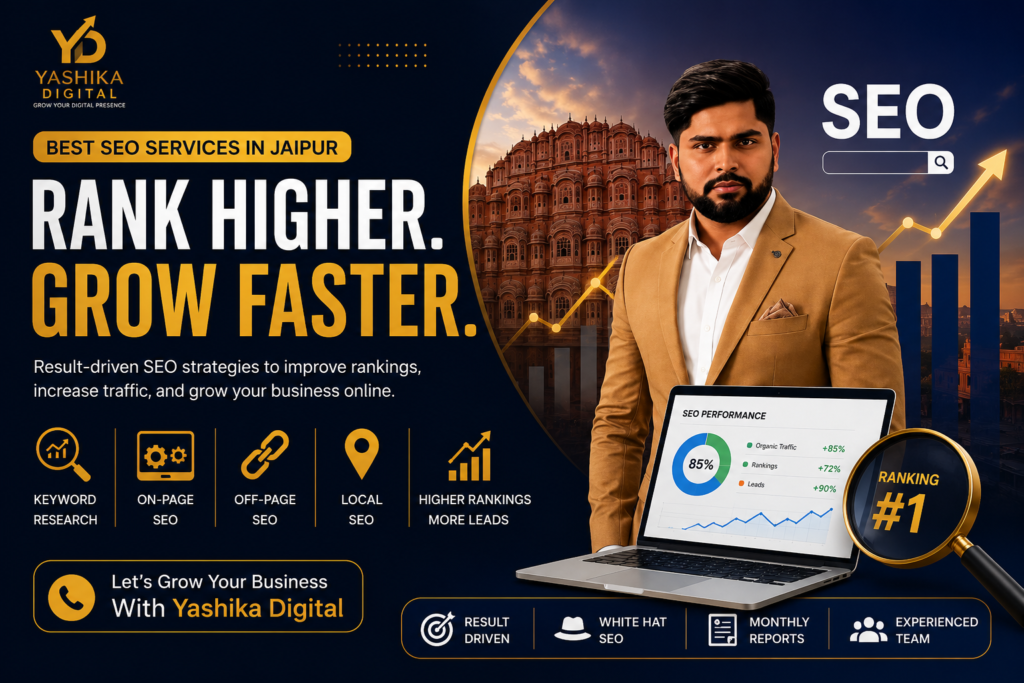 Best SEO Services in Jaipur | Yashika Digital SEO Agency